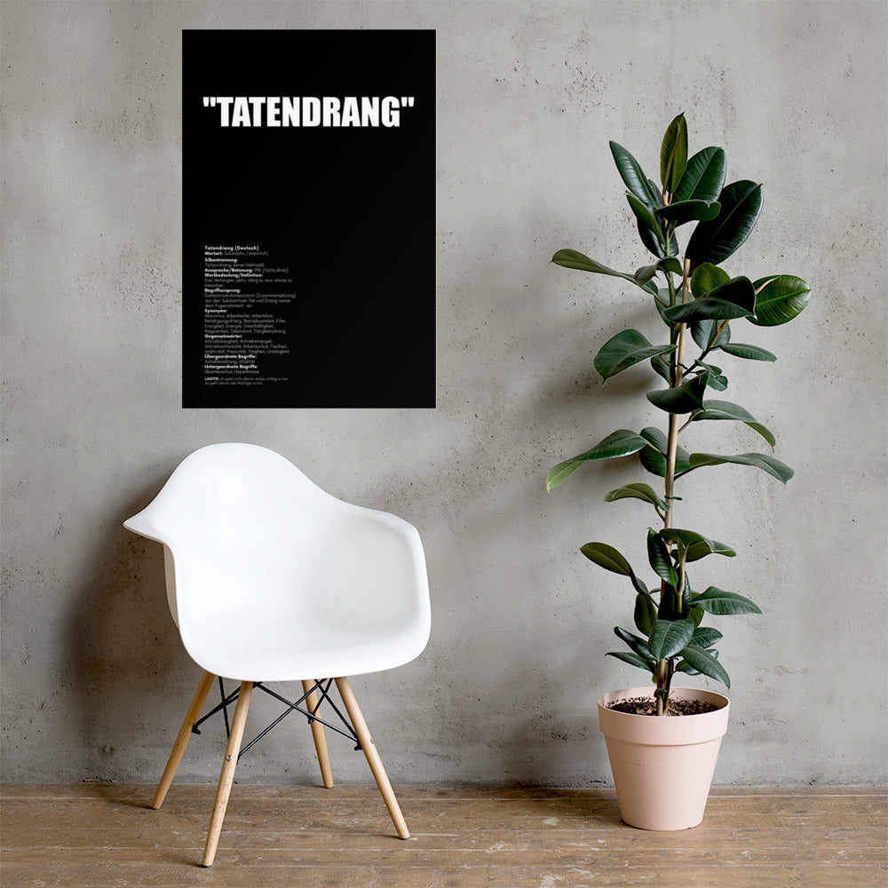 "Tatendrang" Poster - Black