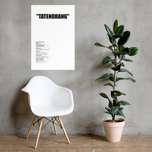 "Tatendrang" Poster - White