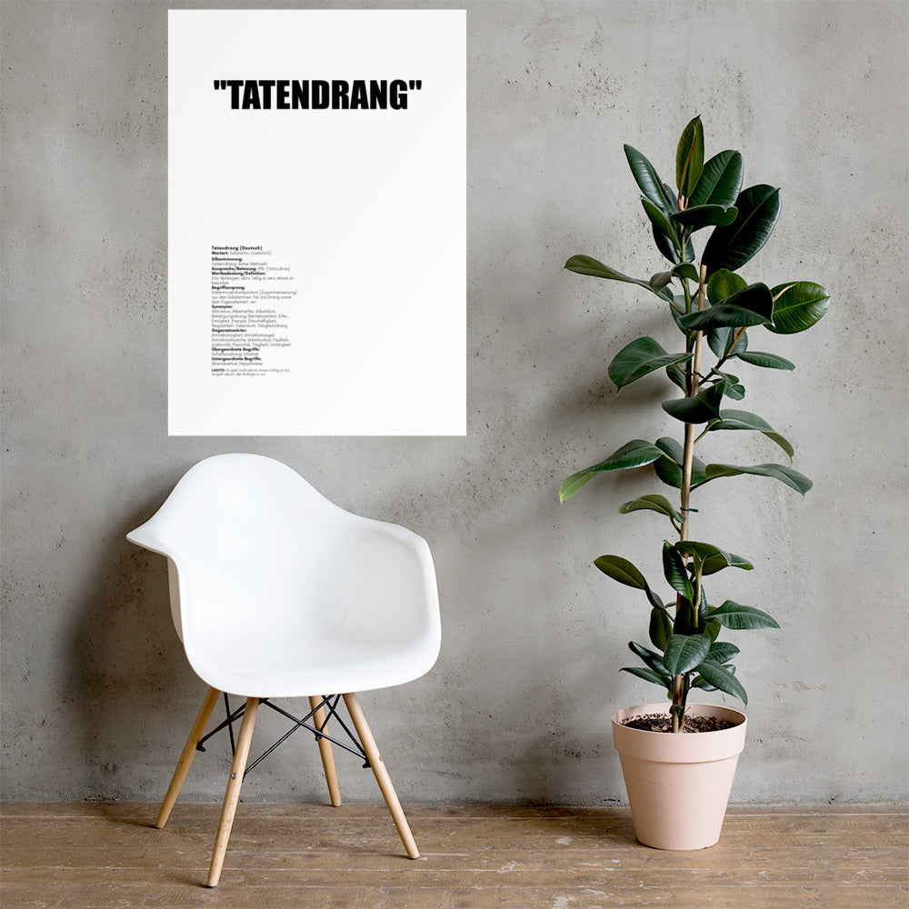 "Tatendrang" Poster - White